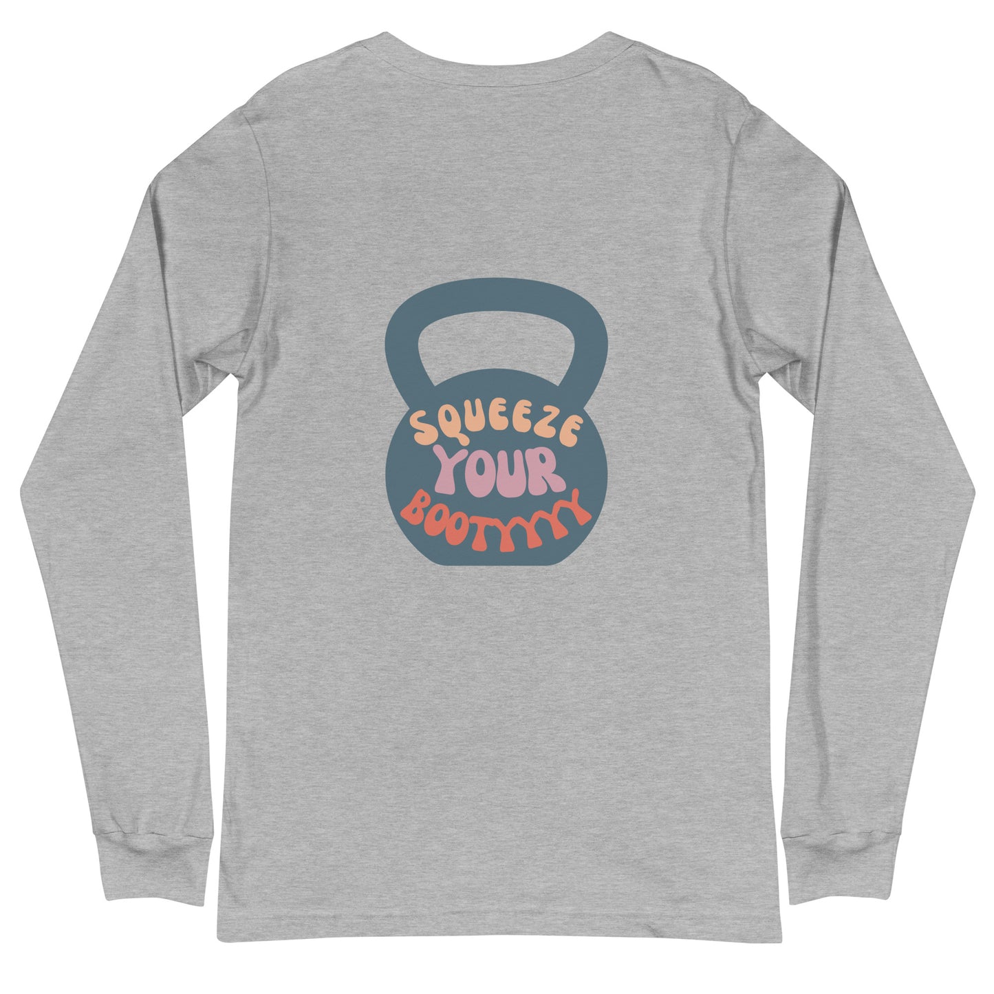 Long Sleeve Booty T-Shirt