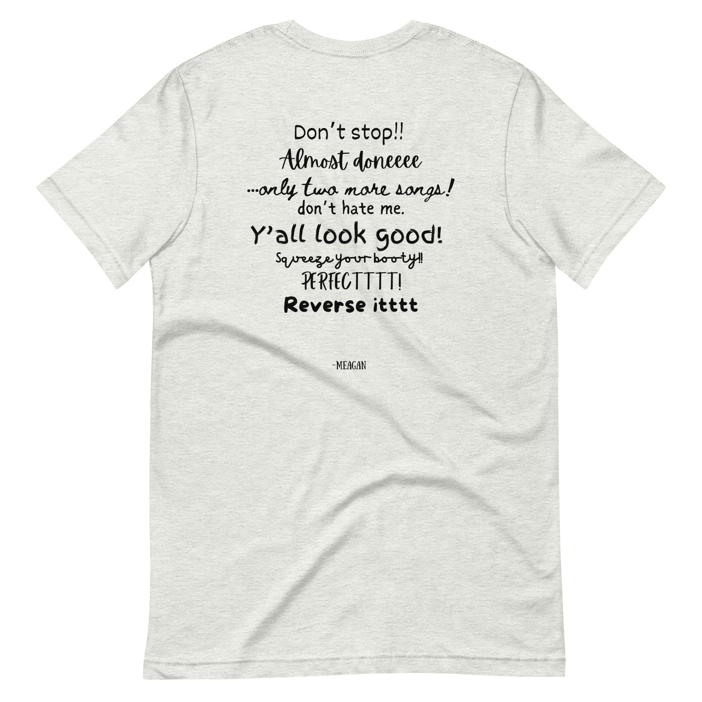 The "Meagan" T-Shirt